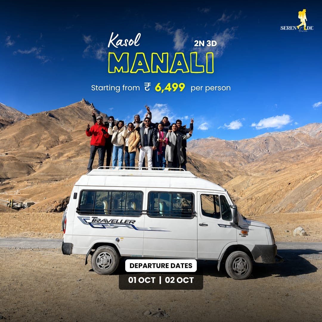 Kasol Manali Trip — Gandhi Jayanti 2026